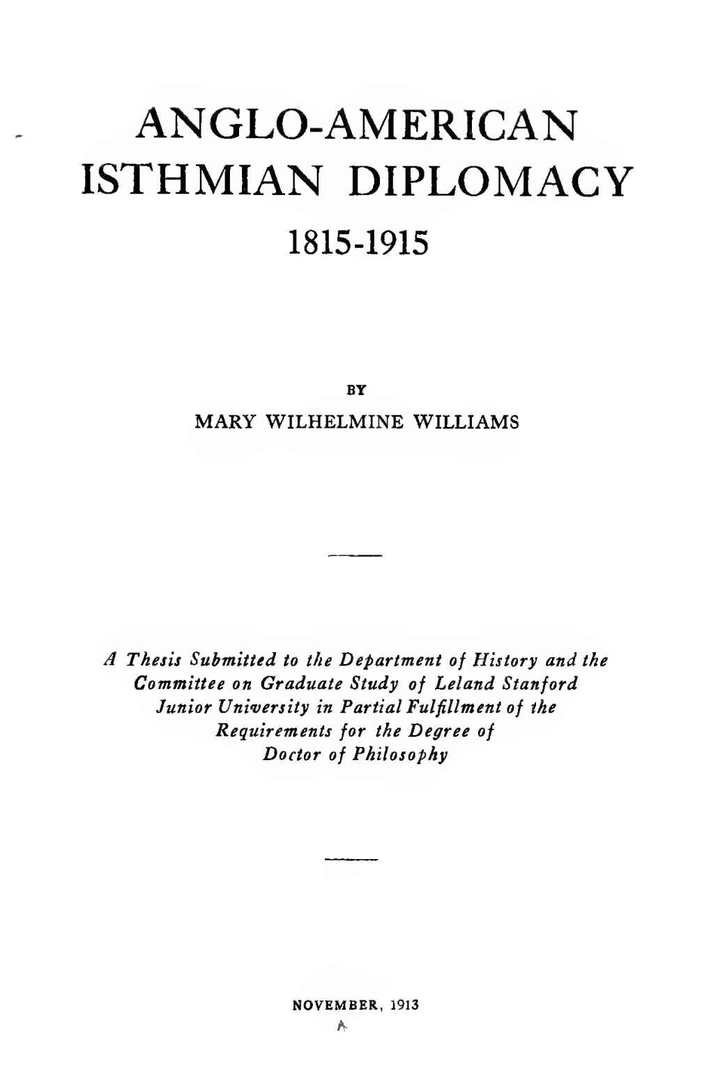 Anglo-American Isthmian Diplomacy, 1815-1915