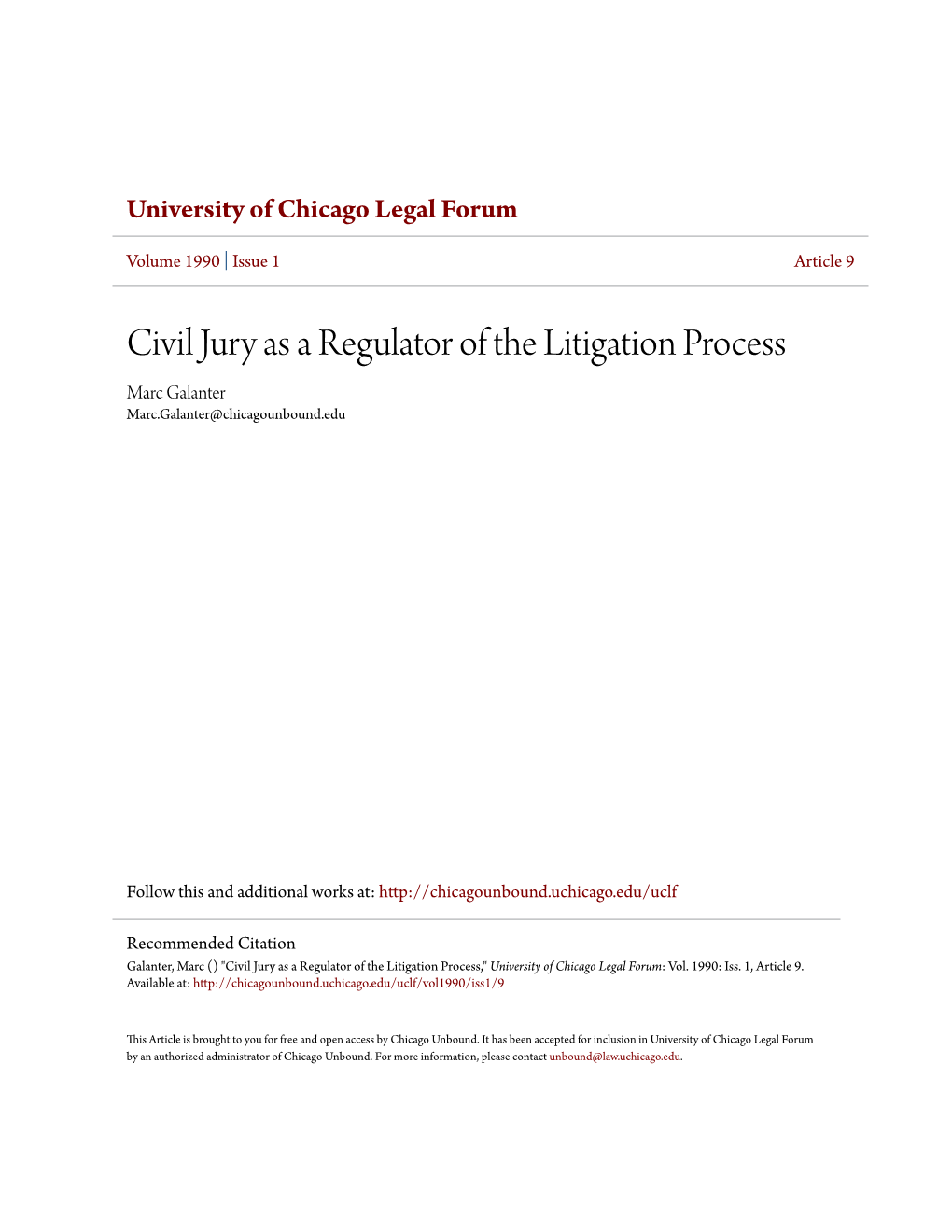 Civil Jury As a Regulator of the Litigation Process Marc Galanter Marc.Galanter@Chicagounbound.Edu