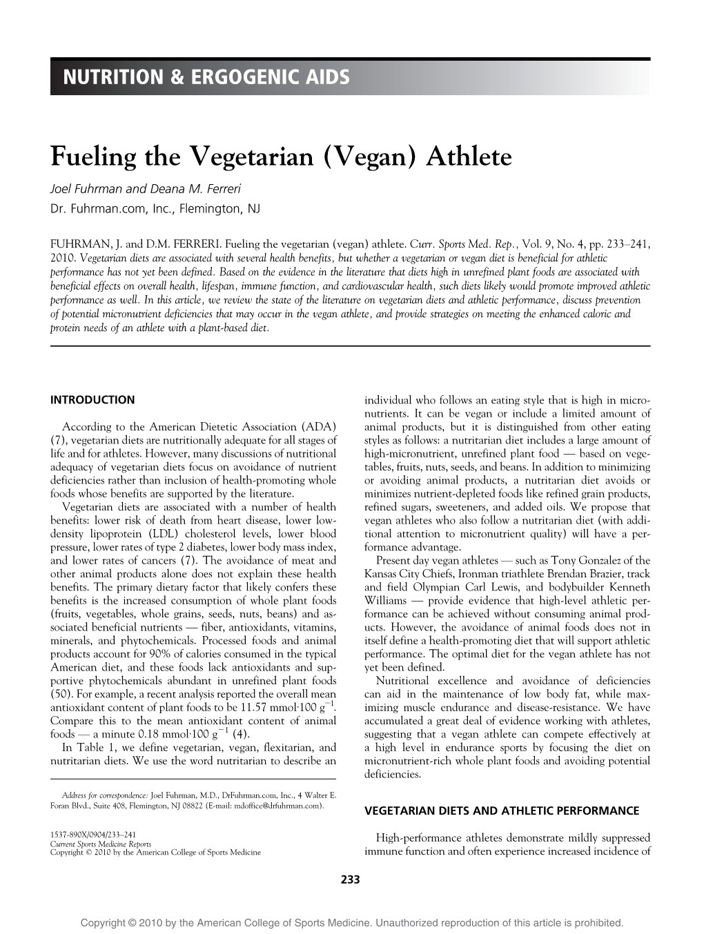 Fueling the Vegetarian (Vegan) Athlete Joel Fuhrman and Deana M