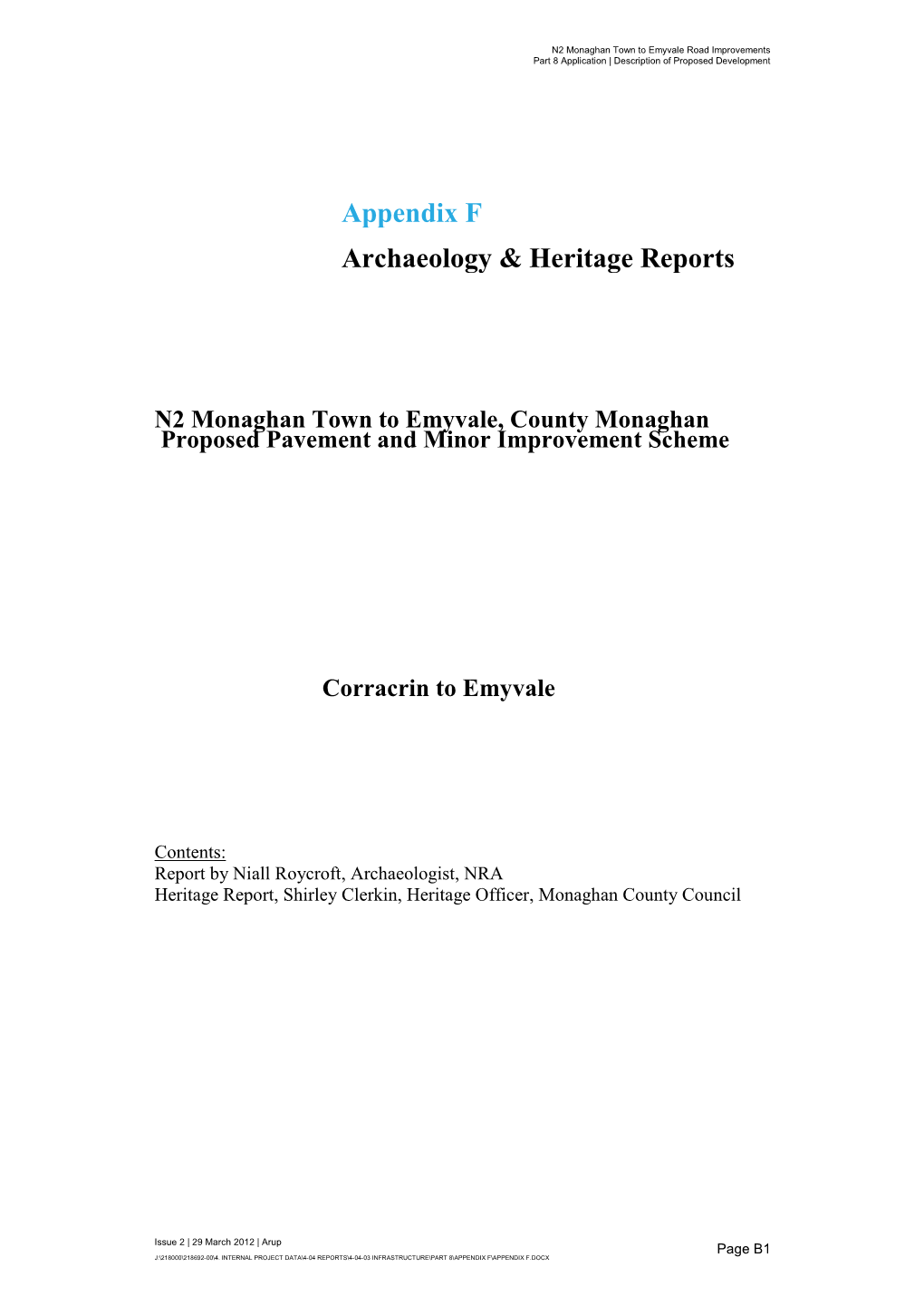 Appendix F Archaeology & Heritage Reports