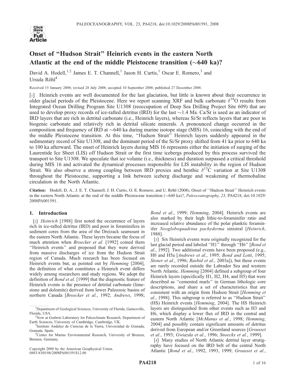 Hudson Strait'' Heinrich Events in the Eastern North Atlantic at The