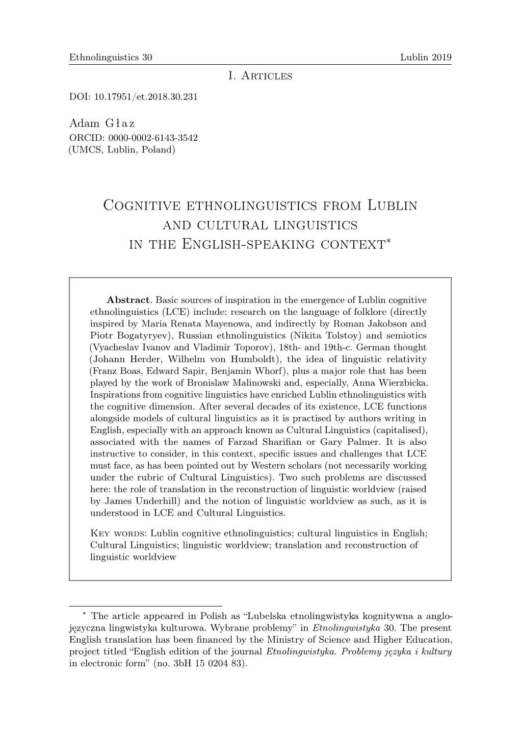 Cognitive Ethnolinguistics from Lublin and Cultural Linguistics in the English-Speaking Context∗