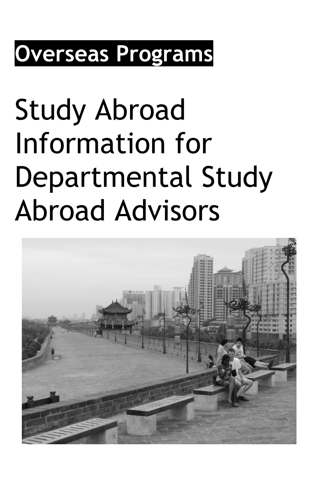 Study Abroad Information for Departmental Study Abroad Advisors