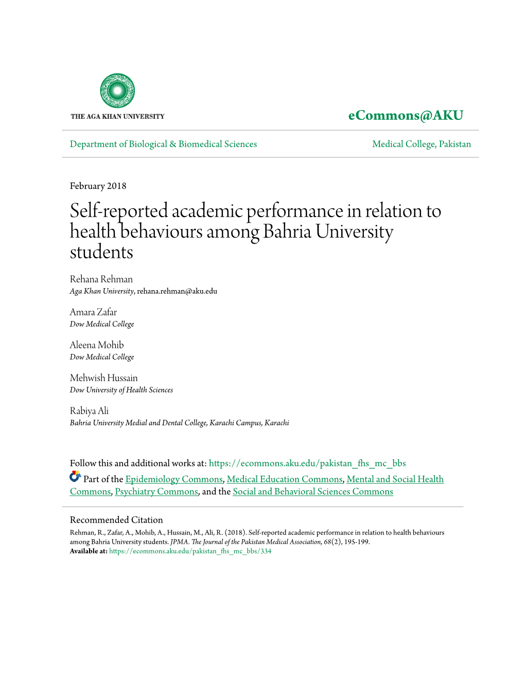 Self-Reported Academic Performance in Relation to Health Behaviours Among Bahria University Students Rehana Rehman Aga Khan University, Rehana.Rehman@Aku.Edu