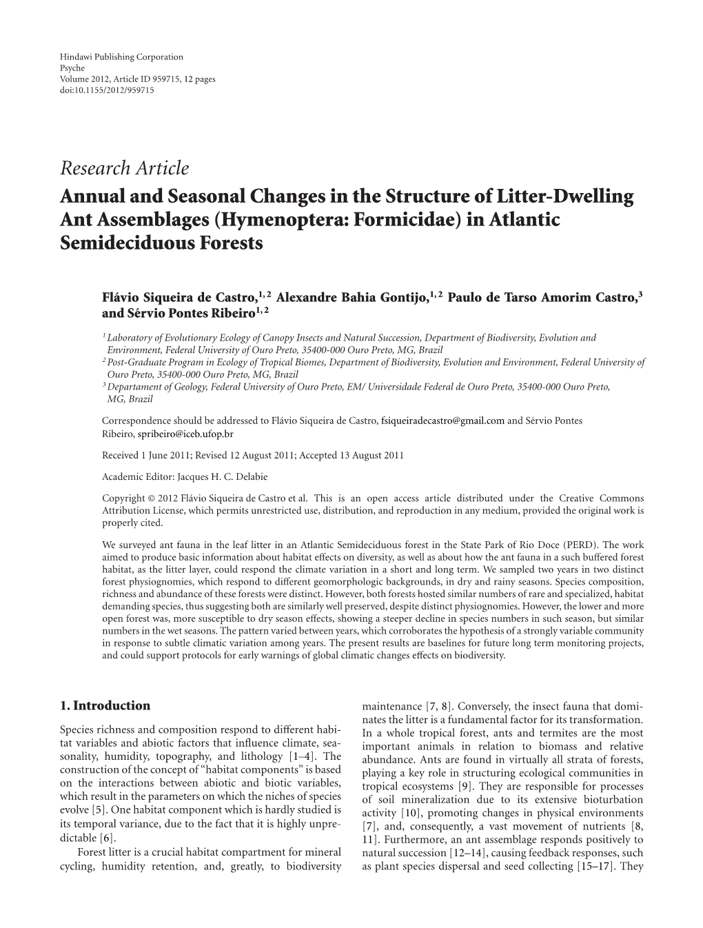 Annual and Seasonal Changes in the Structure of Litter-Dwelling Ant Assemblages (Hymenoptera: Formicidae) in Atlantic Semideciduous Forests