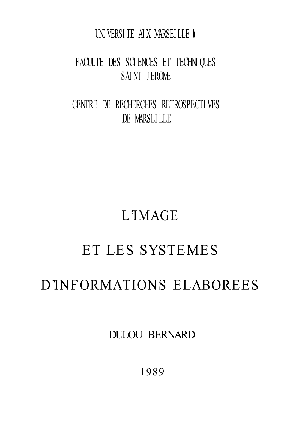 L'image Et Les Systemes D'informations Elaborees