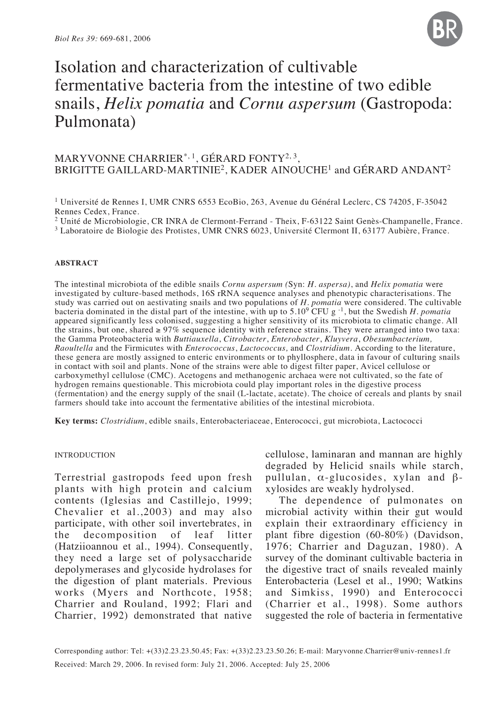 Isolation and Characterization of Cultivable Fermentative Bacteria from the Intestine of Two Edible Snails, Helix Pomatia and Cornu Aspersum (Gastropoda: Pulmonata)
