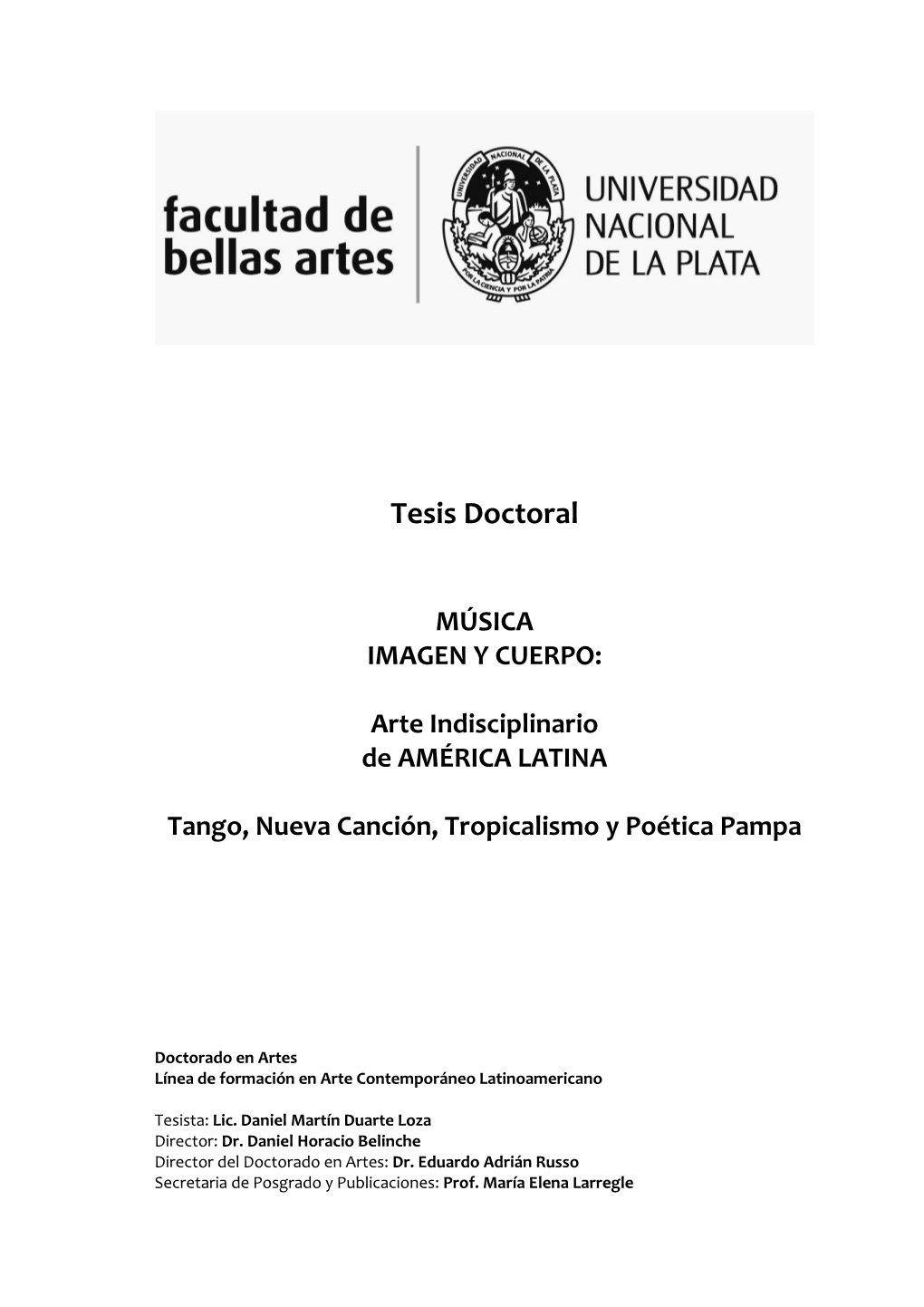 MÚSICA IMAGEN Y CUERPO: Arte Indisciplinario De AMÉRICA LATINA Tango, Nueva Canción, Tropicalismo Y Poética Pampa