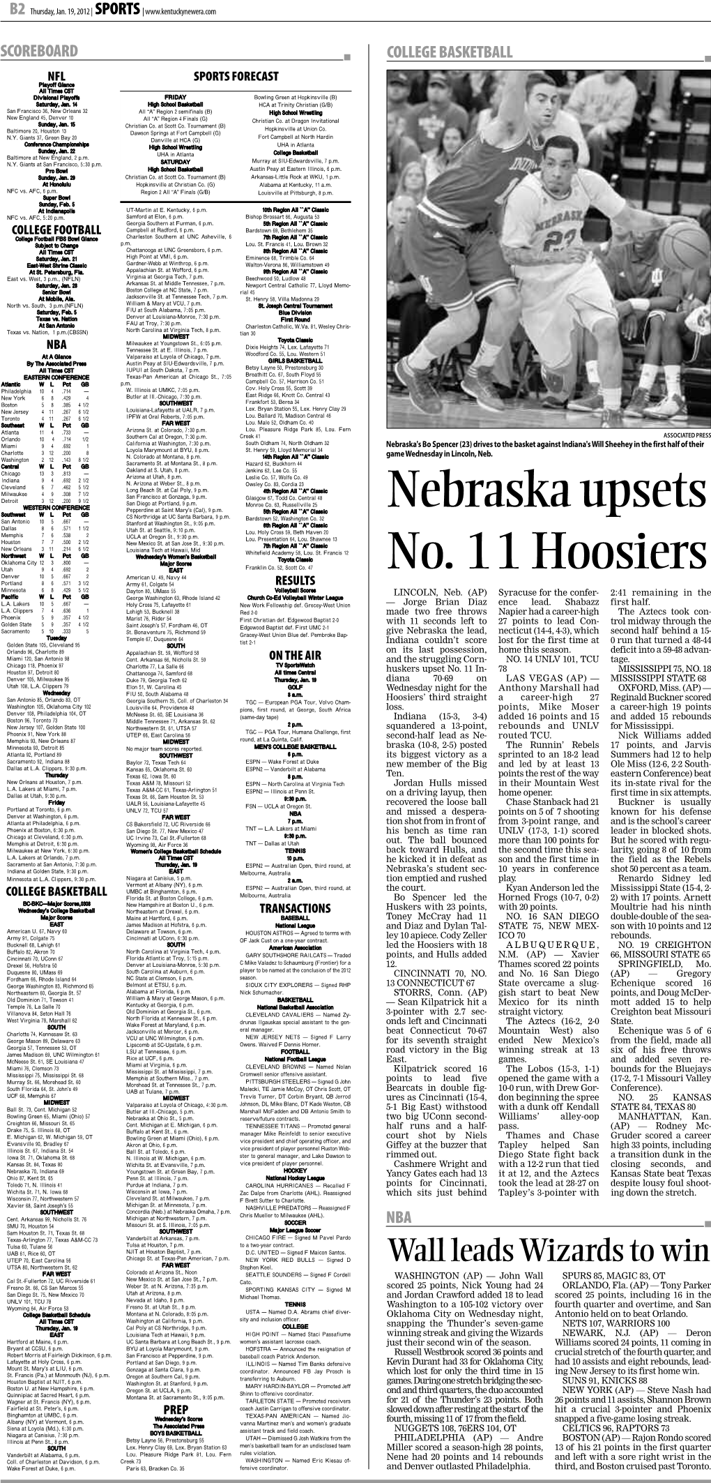 COLLEGE BASKETBALL N NFL SPORTS FORECAST Playoff Glance All Times CST Divisional Playoffs FRIDAY Bowling Green at Hopkinsville (B) Saturday, Jan