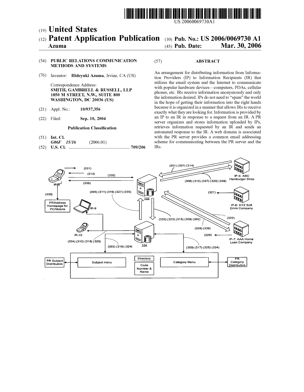 (12) Patent Application Publication (10) Pub. No.: US 2006/0069730 A1 Azuma (43) Pub