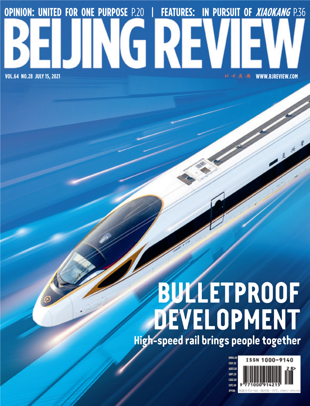 BULLETPROOF DEVELOPMENT High-Speed Rail Brings People Together