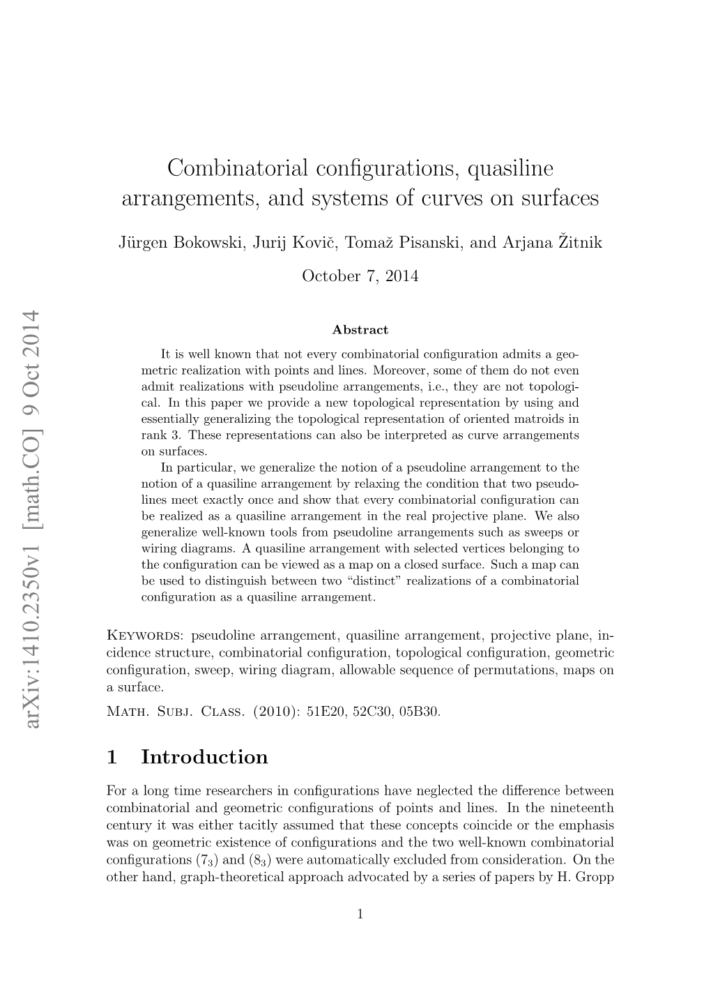 Combinatorial Configurations, Quasiline Arrangements, And