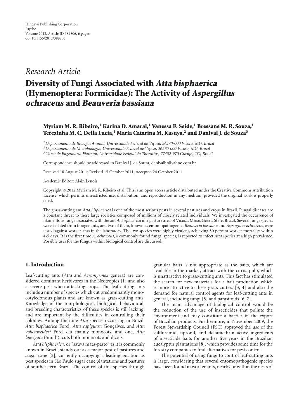 The Activity of Aspergillus Ochraceus and Beauveria Bassiana