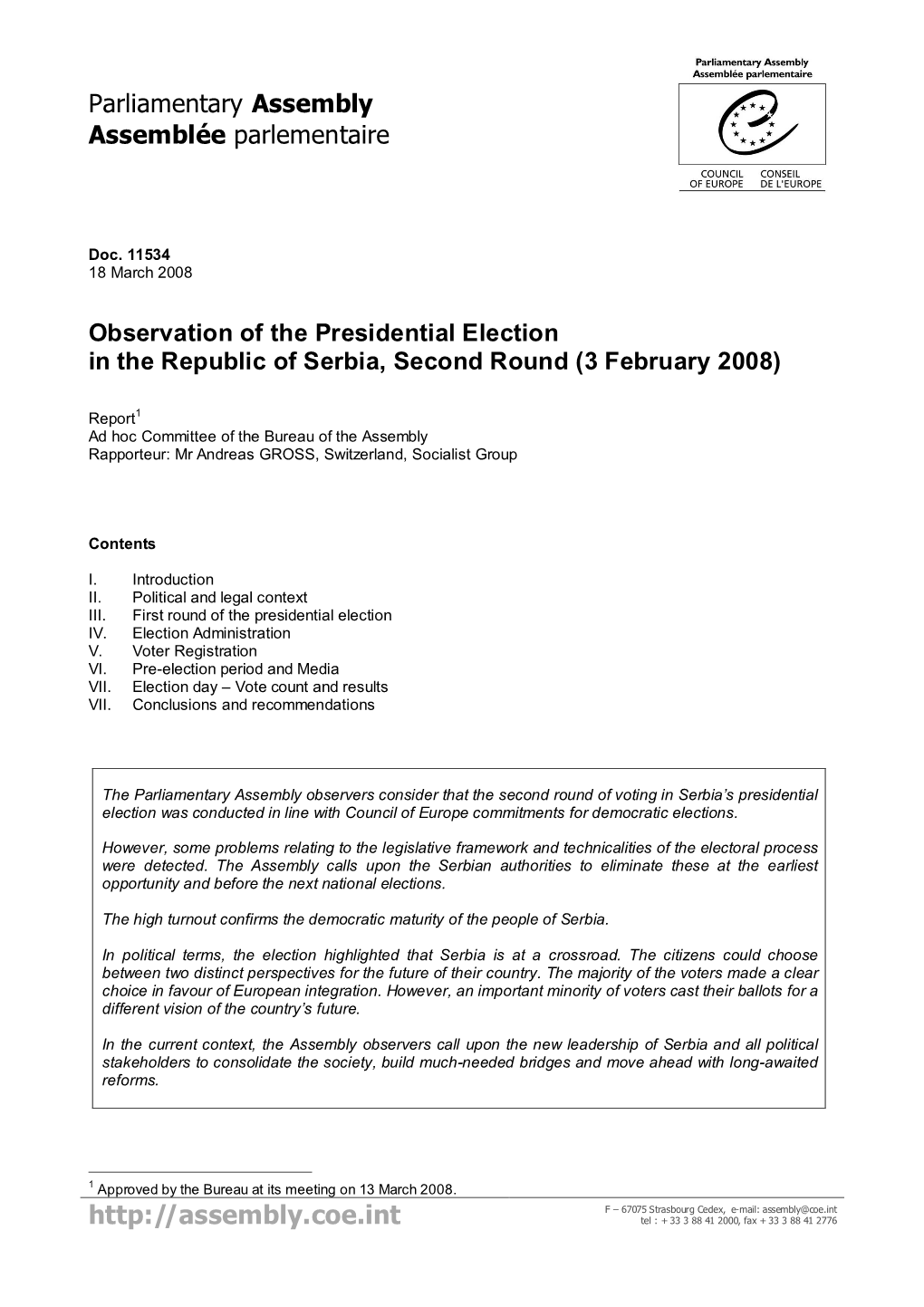 Observation of the Presidential Election in the Republic of Serbia, Second Round (3 February 2008)