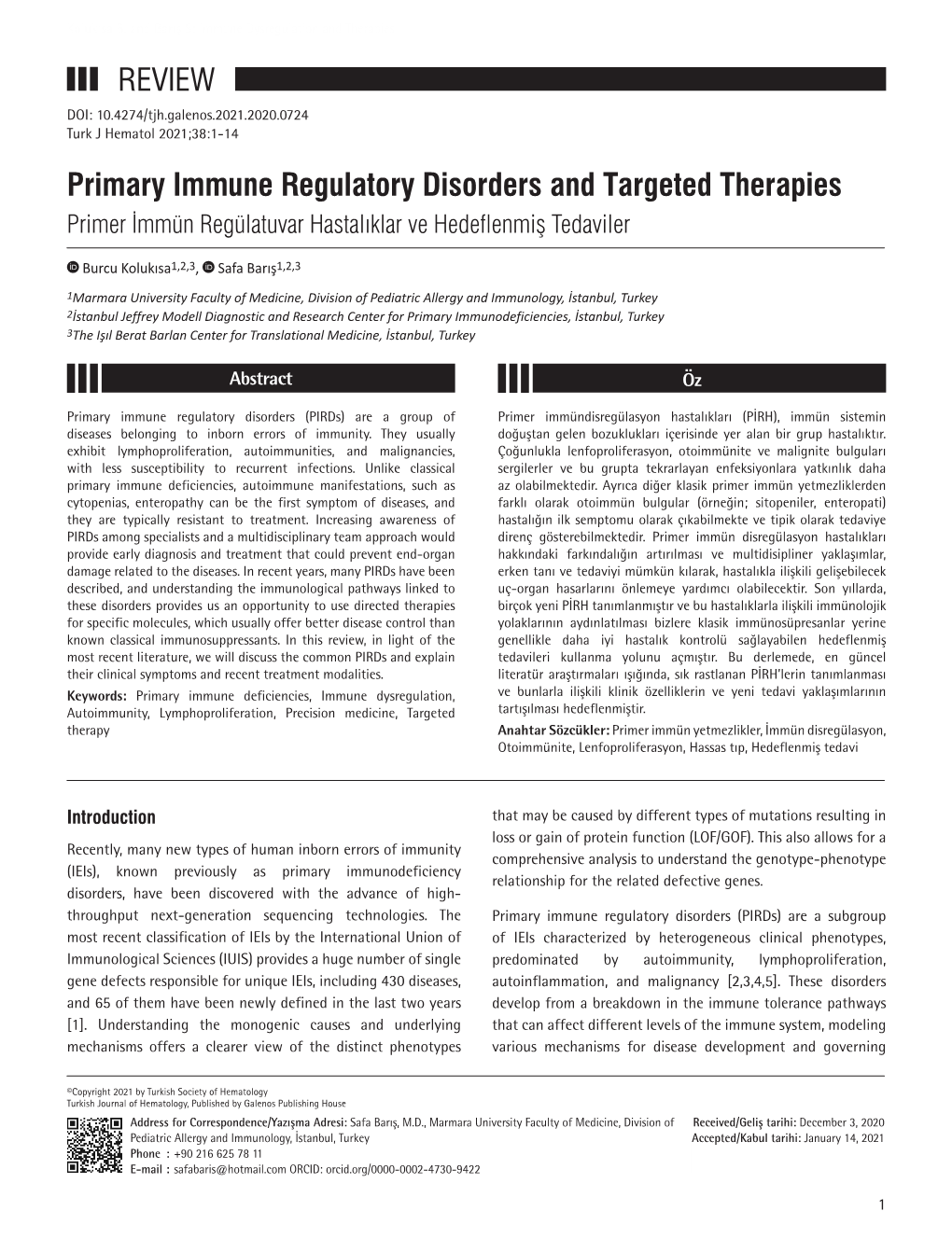 Primary Immune Regulatory Disorders and Targeted Therapies REVIEW