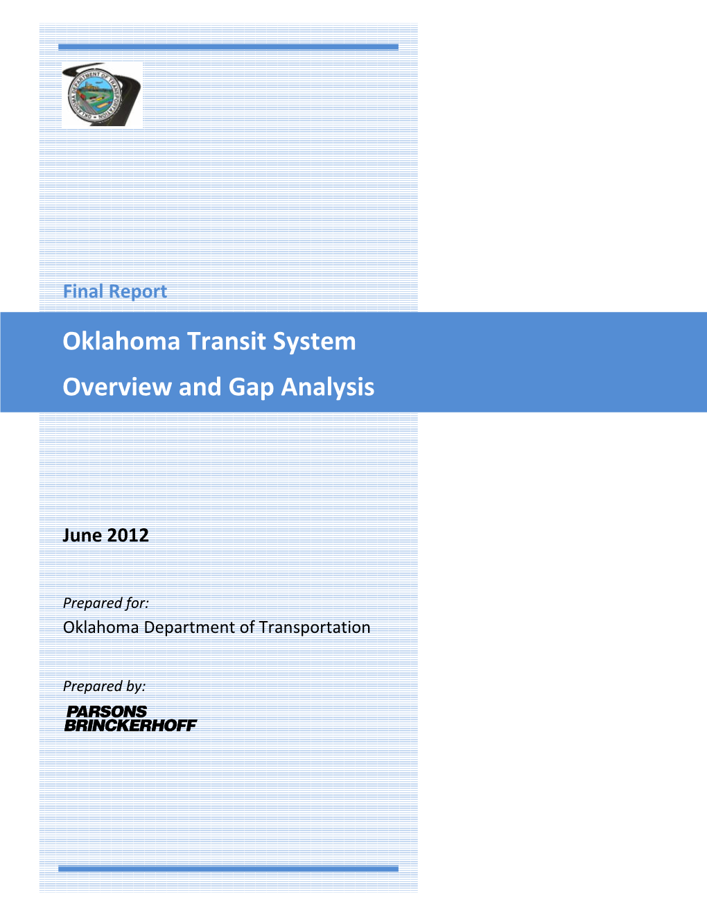 Oklahoma Transit System Overview and Gap Analysis