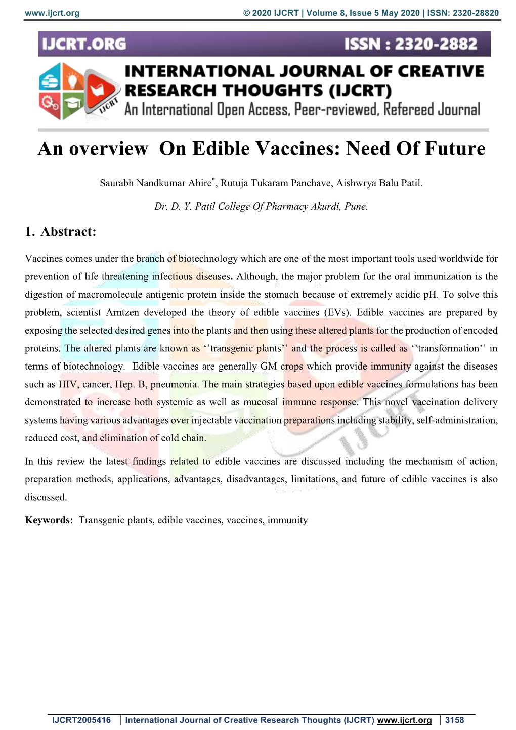 An Overview on Edible Vaccines: Need of Future