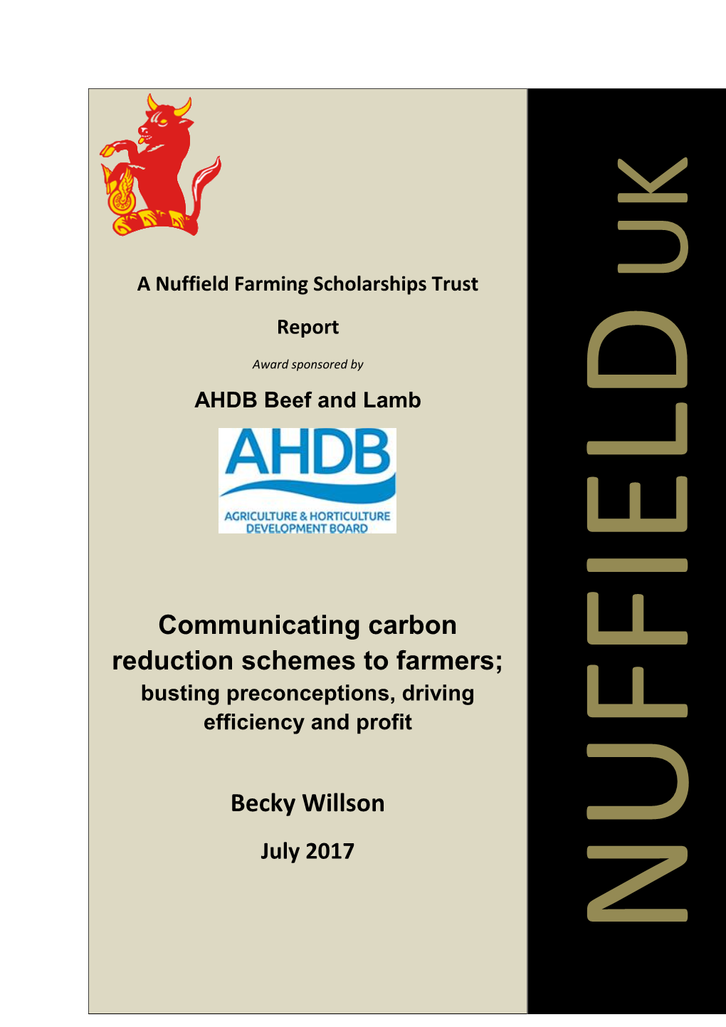 Communicating Carbon Reduction Schemes to Farmers; Busting Preconceptions, Driving Efficiency and Profit