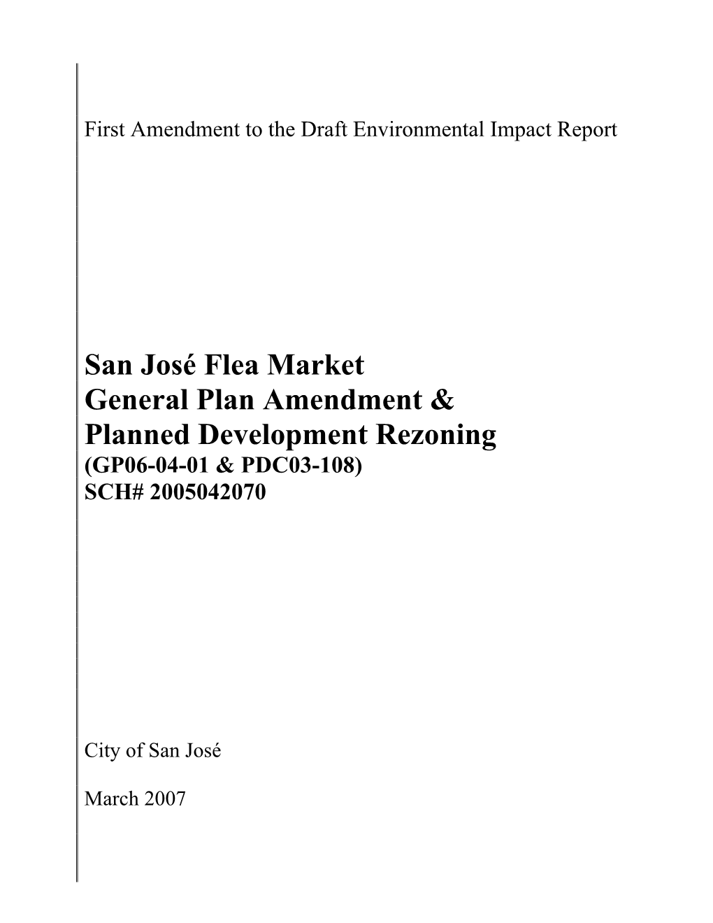 San José Flea Market General Plan Amendment & Planned