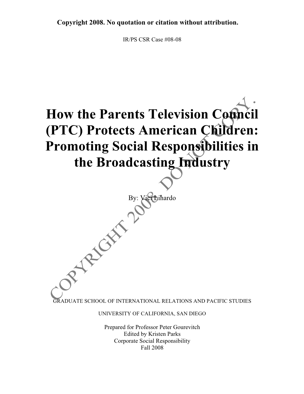 How the Parents Television Council (PTC) Protects American Children: Promoting Social Responsibilities in the Broadcasting Industry