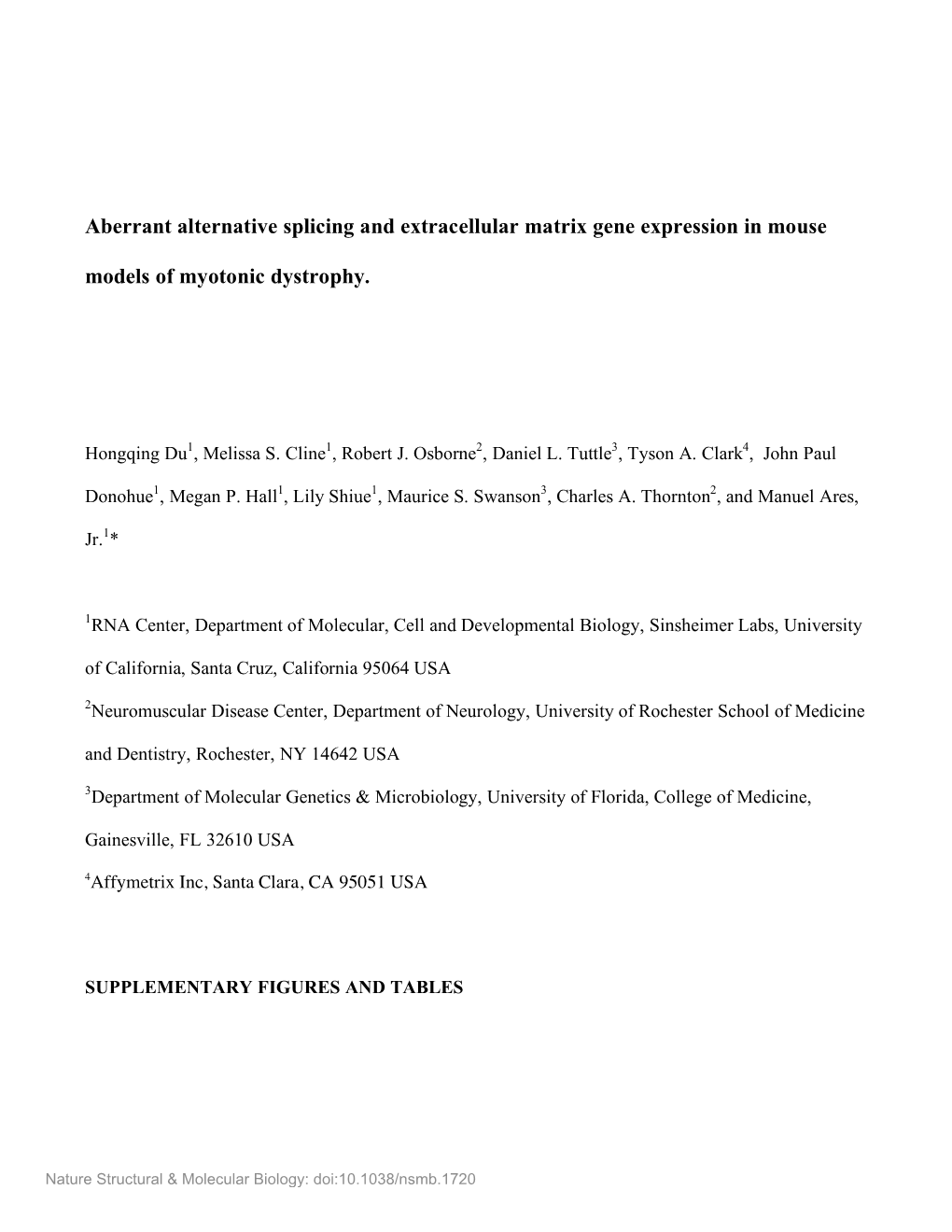 Aberrant Alternative Splicing and Extracellular Matrix Gene Expression in Mouse