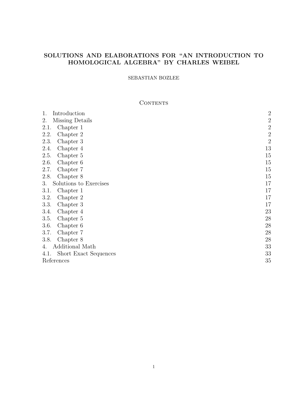 Solutions and Elaborations for “An Introduction to Homological Algebra” by Charles Weibel