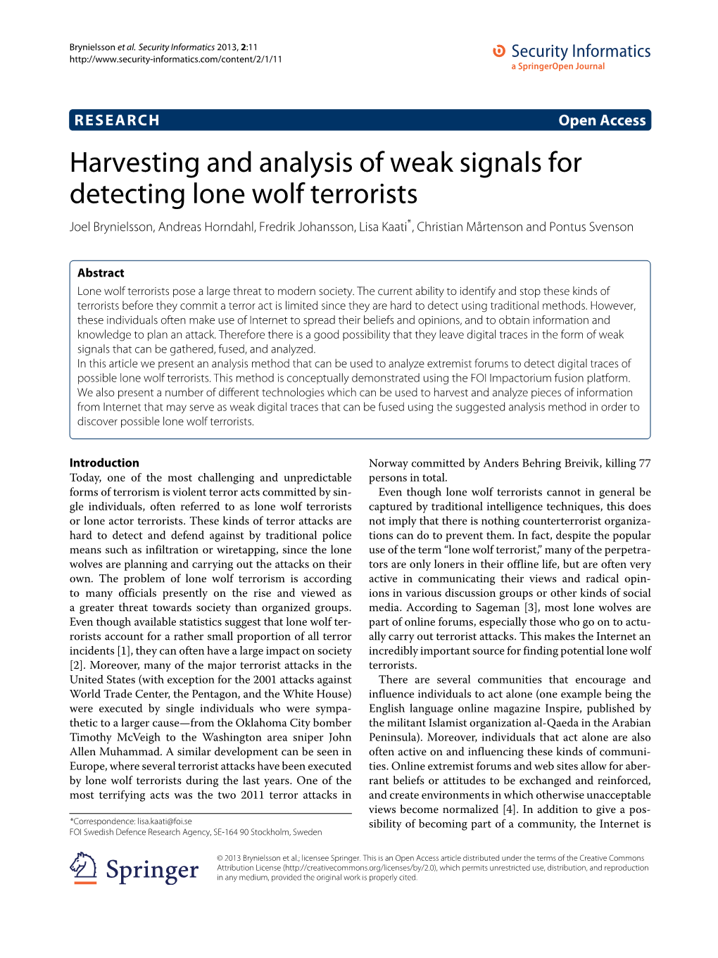 Harvesting and Analysis of Weak Signals for Detecting Lone Wolf