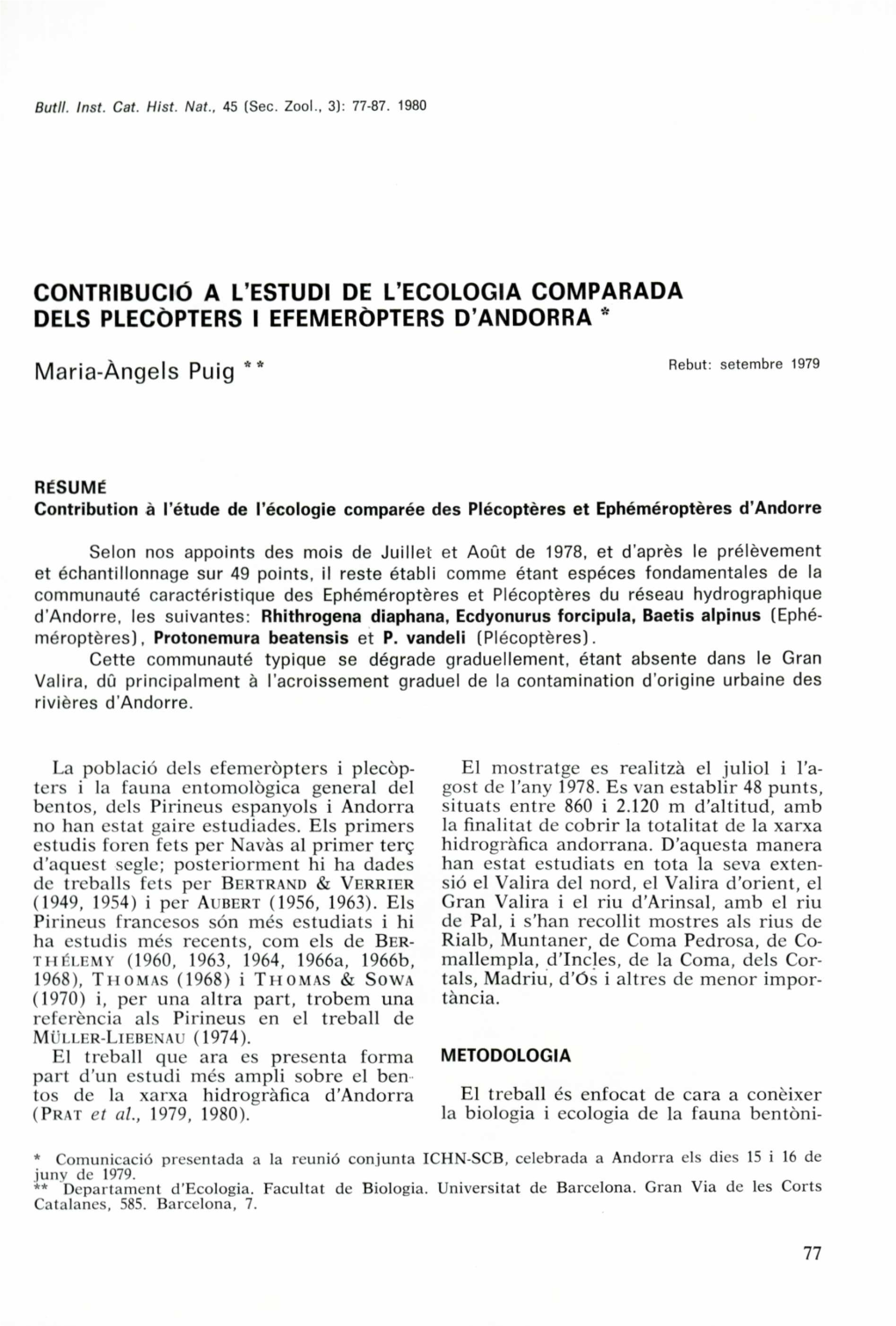 Contribució a L'estudi De L'ecologia Comparada Dels Plecòpters I