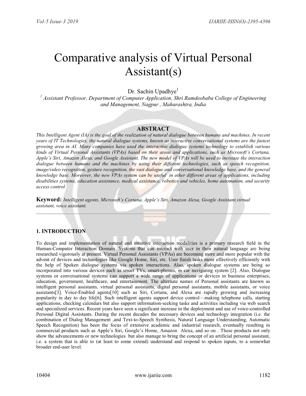 Comparative Analysis of Virtual Personal Assistant(S)