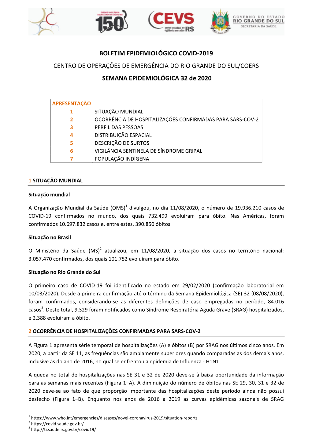 Boletim Epidemiológico COVID-19 COERS Semana 32