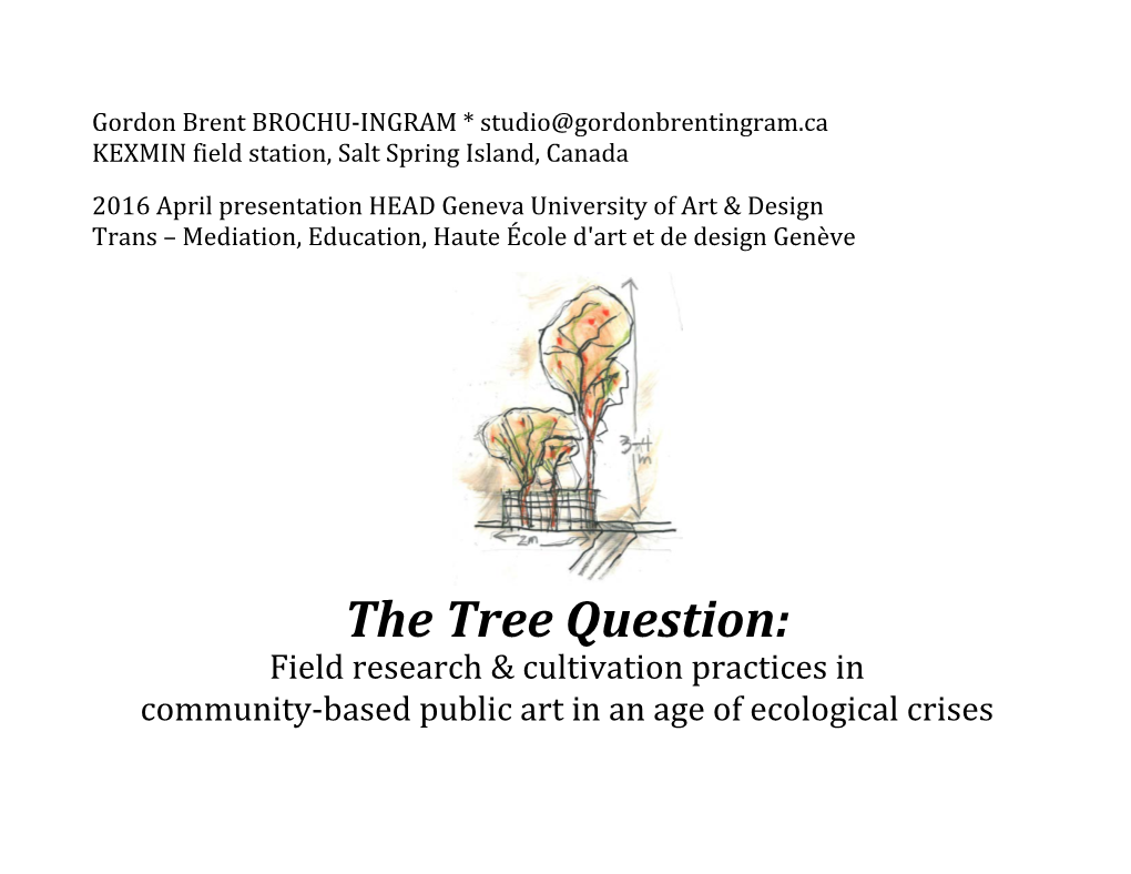 2016 April 25 Brochu-Ingram Transhead 'The Tree Question'.Pptx