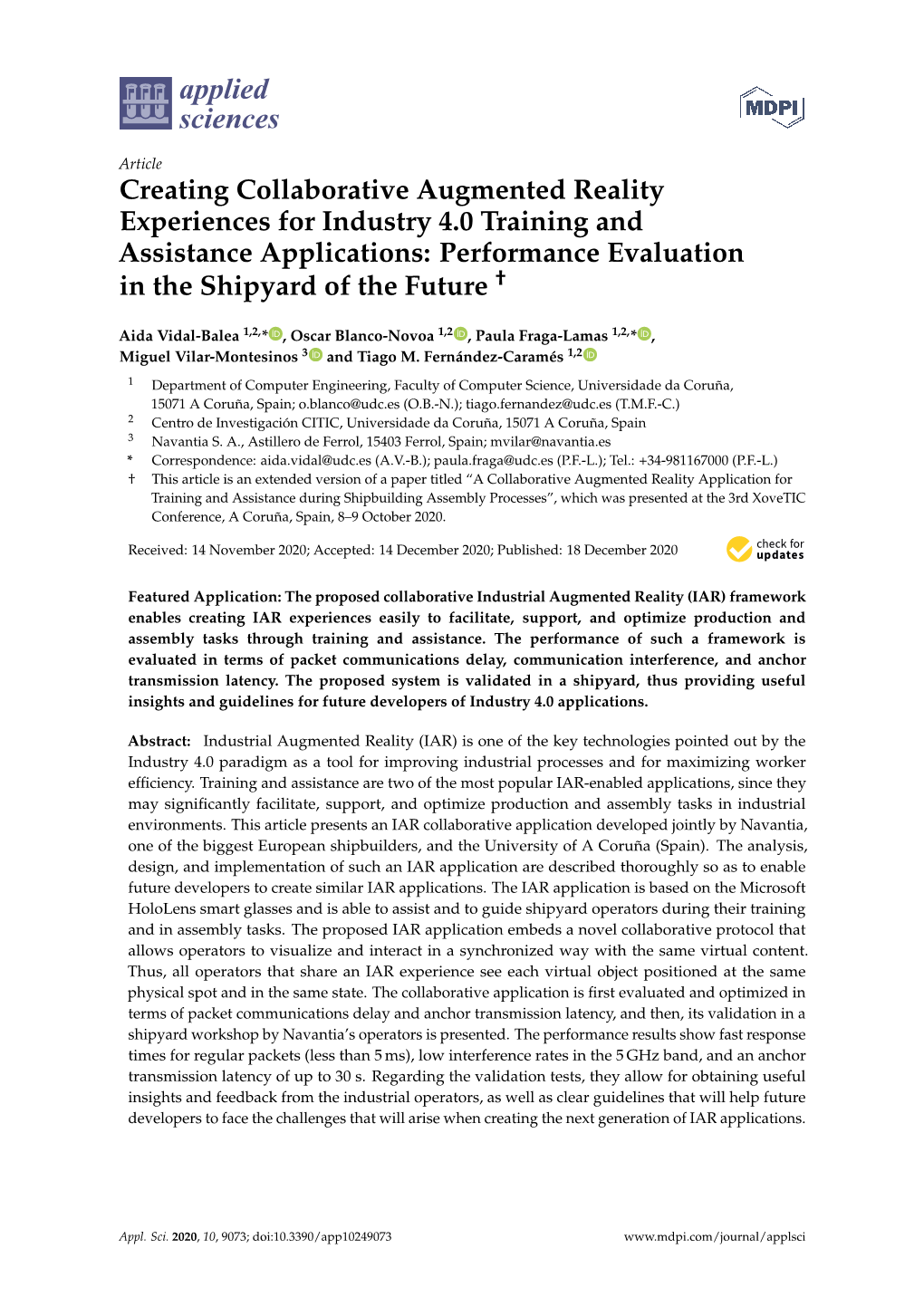 Creating Collaborative Augmented Reality Experiences for Industry 4.0 Training and Assistance Applications: Performance Evaluation in the Shipyard of the Future †