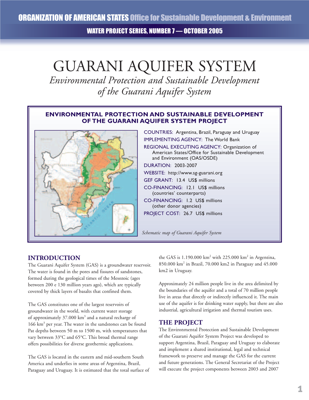 The Guarani Aquifer System (GAS) Project