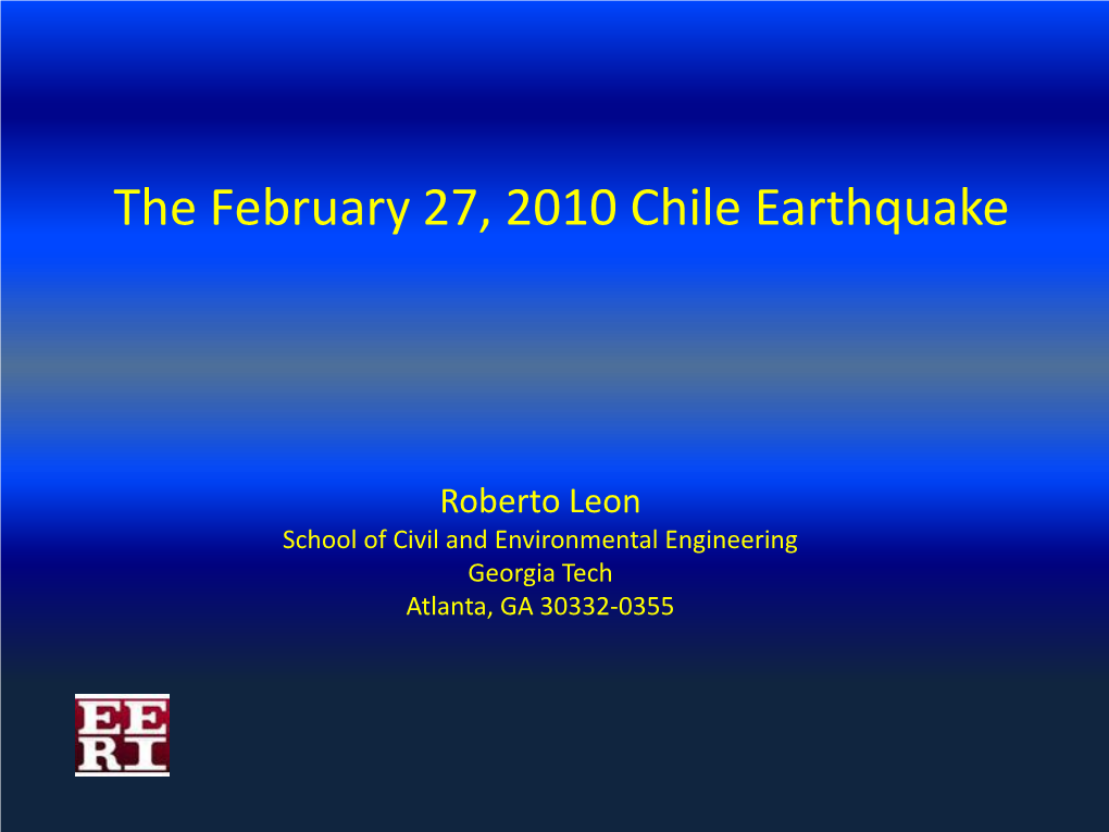 The February 27, 2010 Chile Earthquake