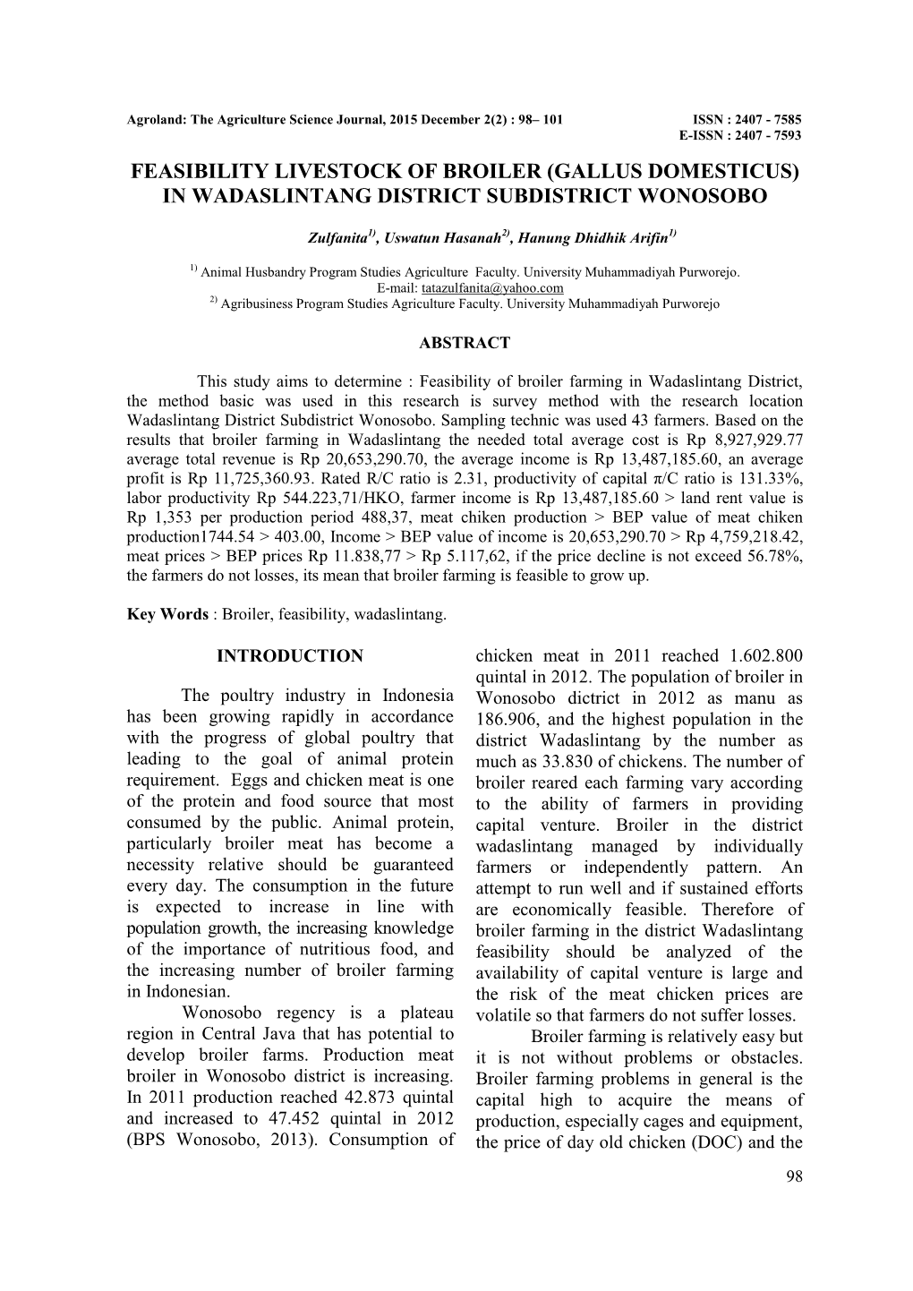 Feasibility Livestock of Broiler (Gallus Domesticus) in Wadaslintang District Subdistrict Wonosobo