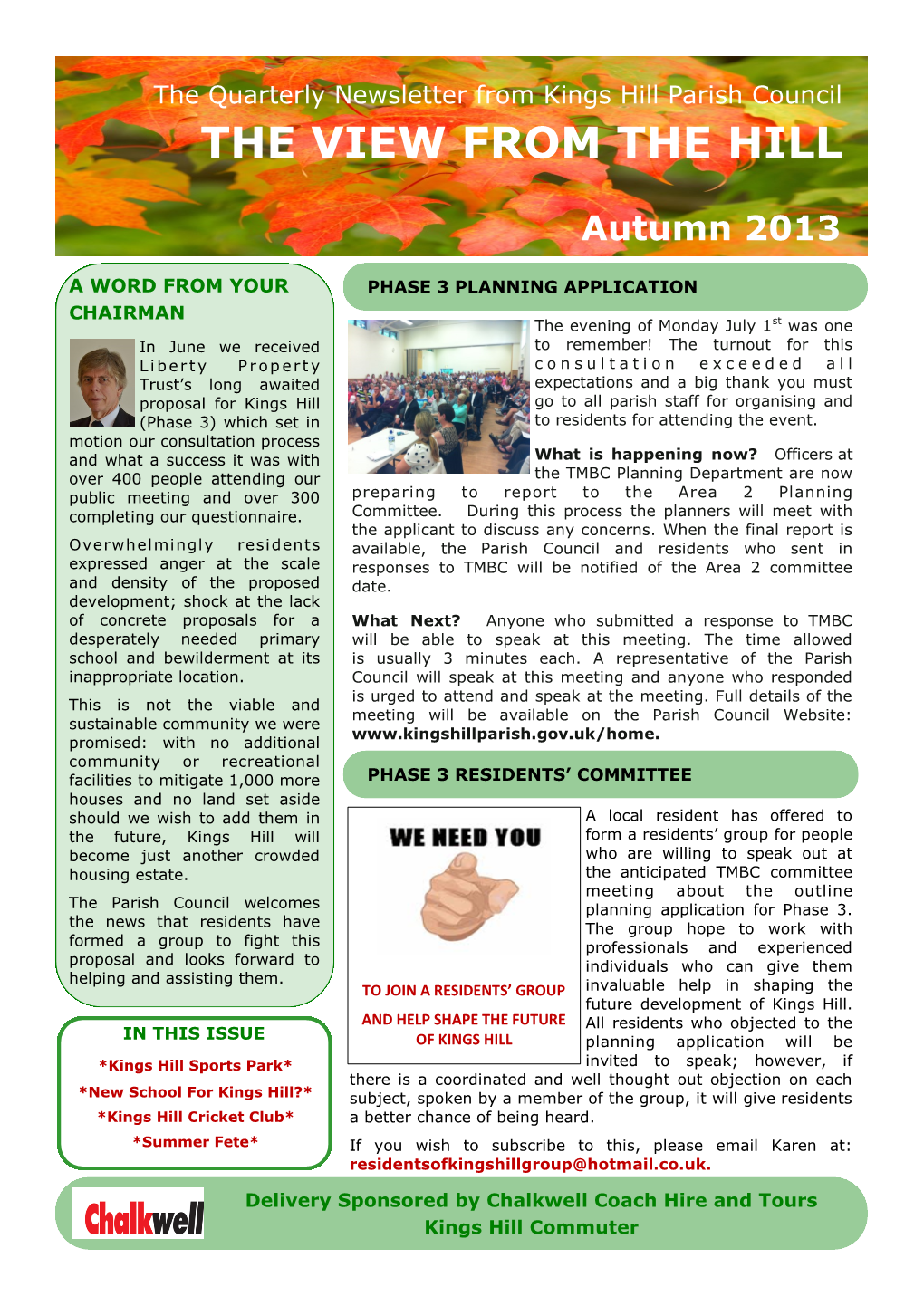 The View from the Hill Is the Quarterly Newsletter from Kings Hill Parish Council