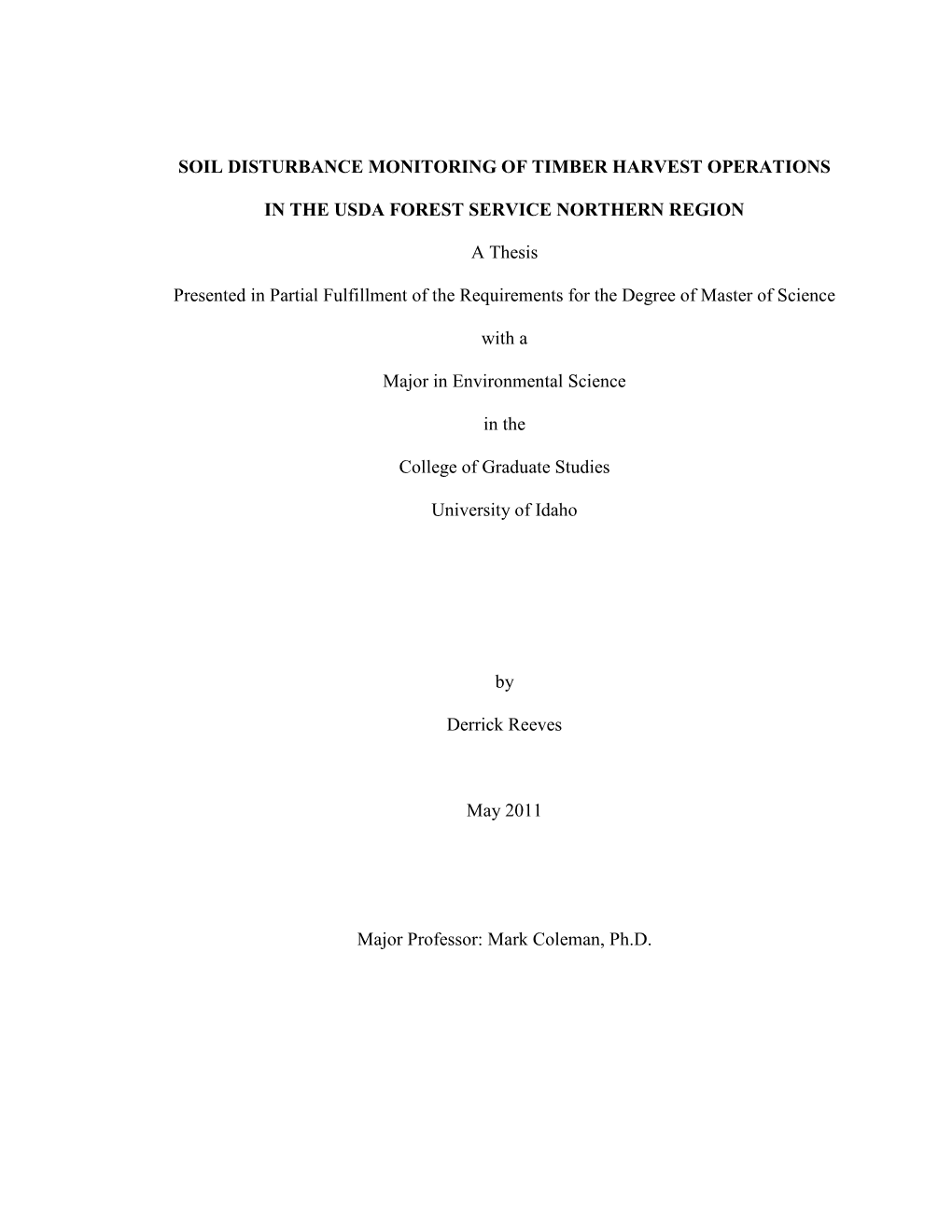 Soil Disturbance Monitoring of Timber Harvest Operations in the USDA