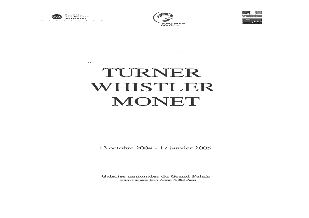 Turner Whistler Monet Junior, Collection Happjsa’Iziserim,Par Catherine De Duve, Historienne De L’Art