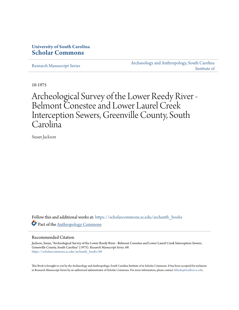 Archeological Survey of the Lower Reedy River - Belmont Conestee and Lower Laurel Creek Interception Sewers, Greenville County, South Carolina Susan Jackson