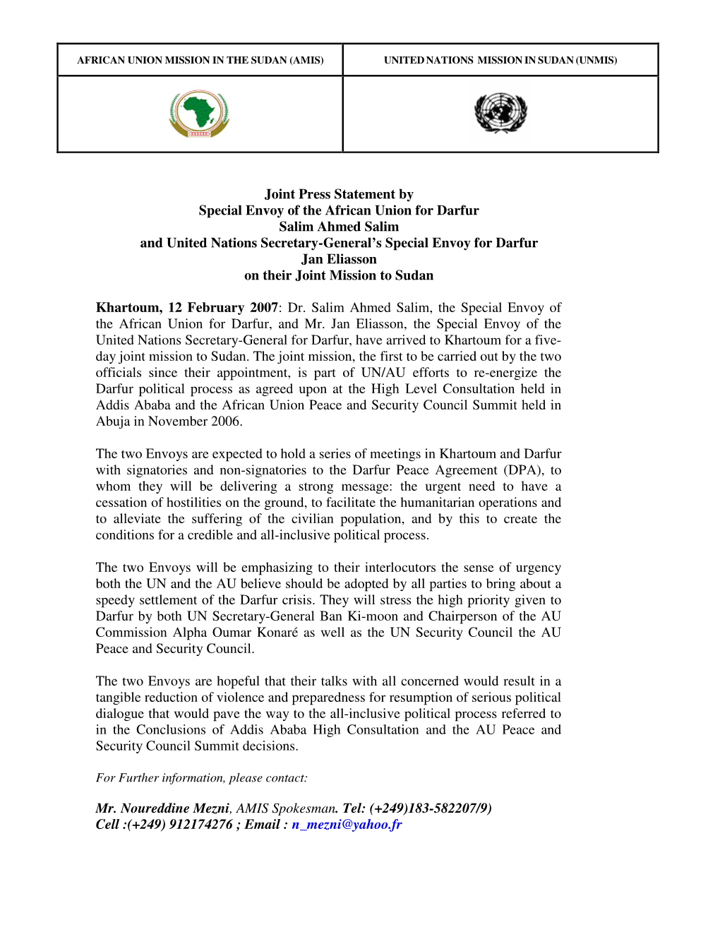 Joint Press Statement by Special Envoy of the African Union for Darfur Salim Ahmed Salim and United Nations Secretary-General