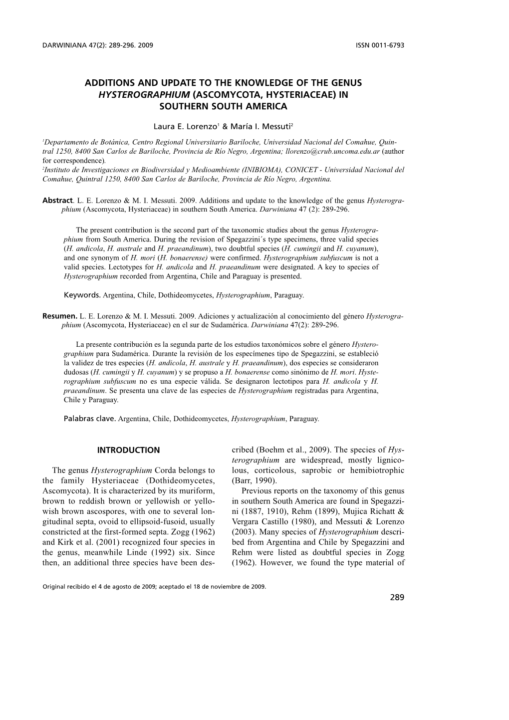 Additions and Update to the Knowledge of the Genus Hysterographium (Ascomycota, Hysteriaceae) in Southern South America