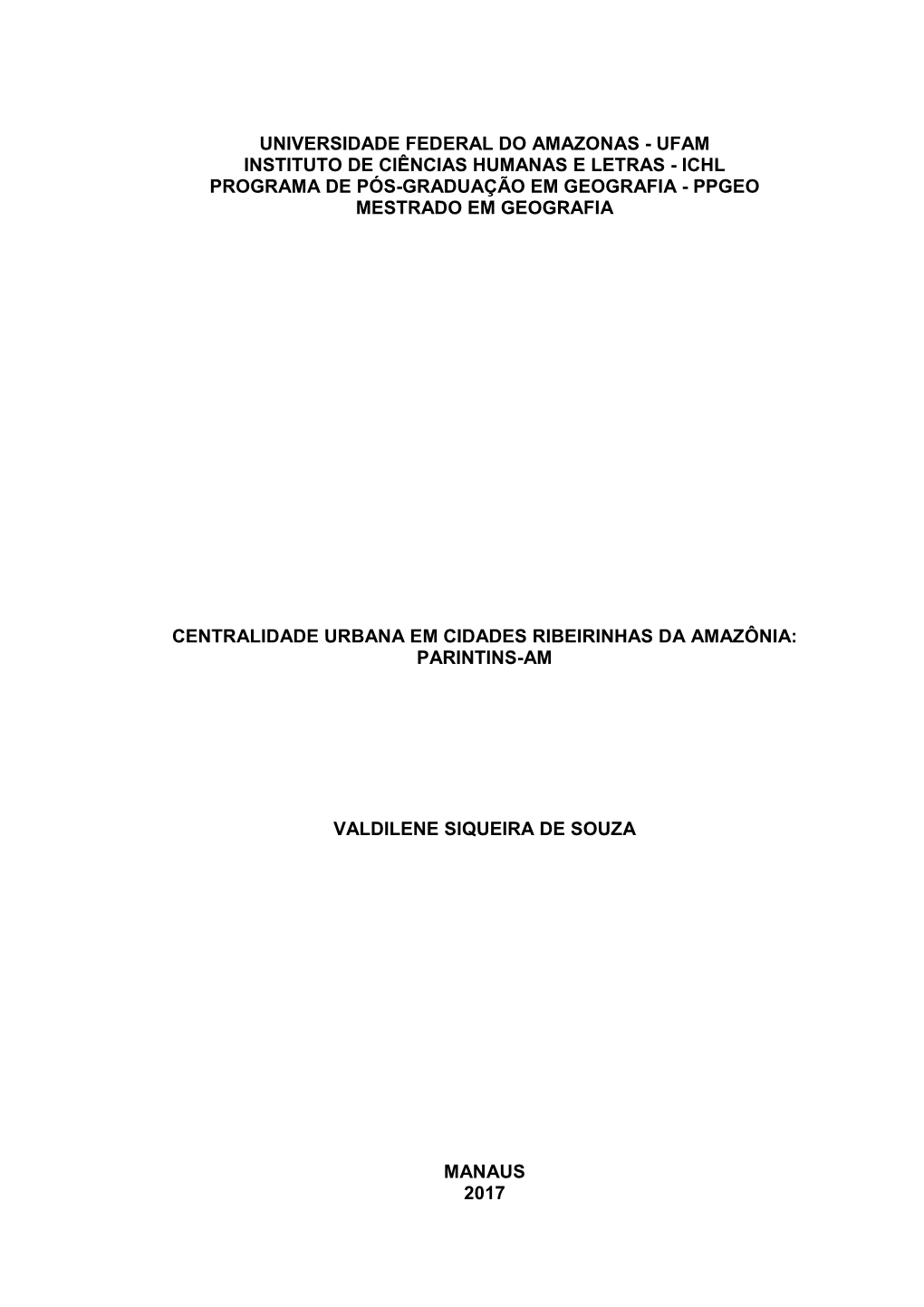 Ichl Programa De Pós-Graduação Em Geografia - Ppgeo Mestrado Em Geografia