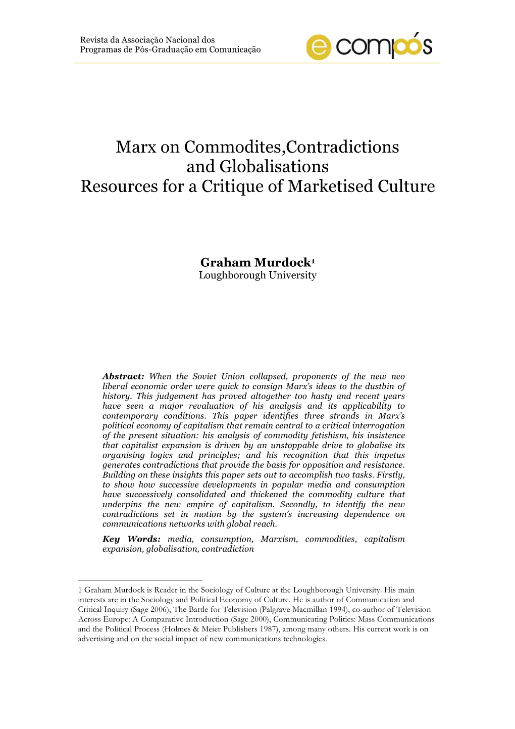 Marx on Commodites,Contradictions and Globalisations Resources for a Critique of Marketised Culture