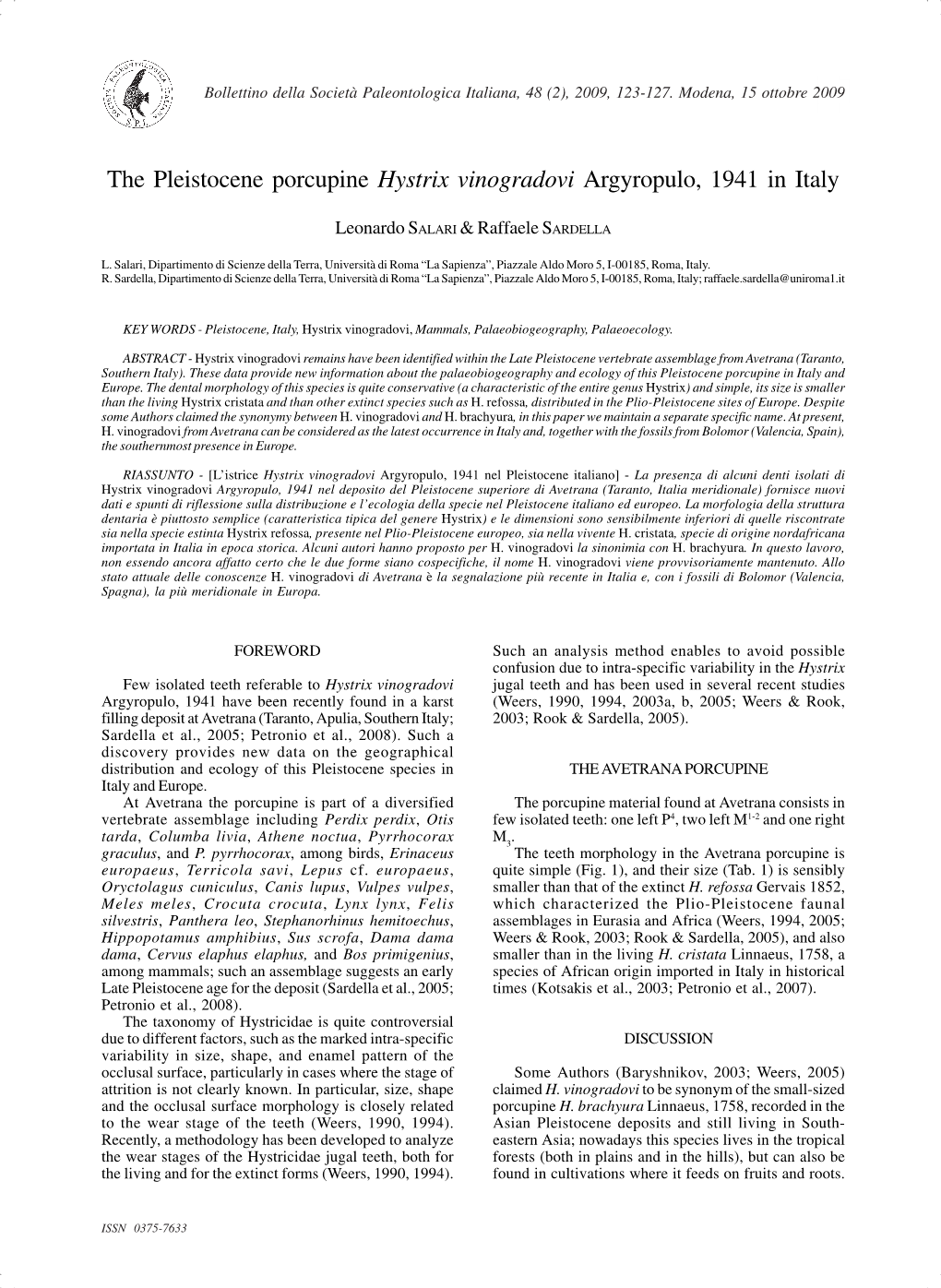 The Pleistocene Porcupine Hystrix Vinogradovi Argyropulo, 1941 in Italy