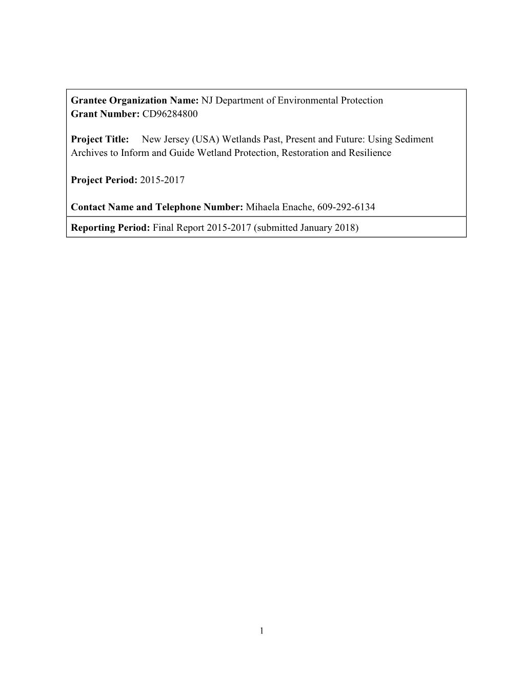 New Jersey (USA) Wetlands Past, Present and Future: Using Sediment Archives to Inform and Guide Wetland Protection, Restoration and Resilience