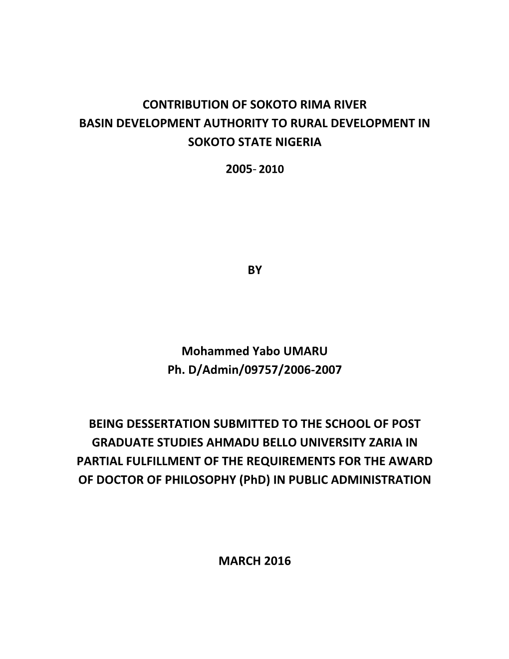 Contribution of Sokoto Rima River Basin Development Authority to Rural Development in Sokoto State Nigeria