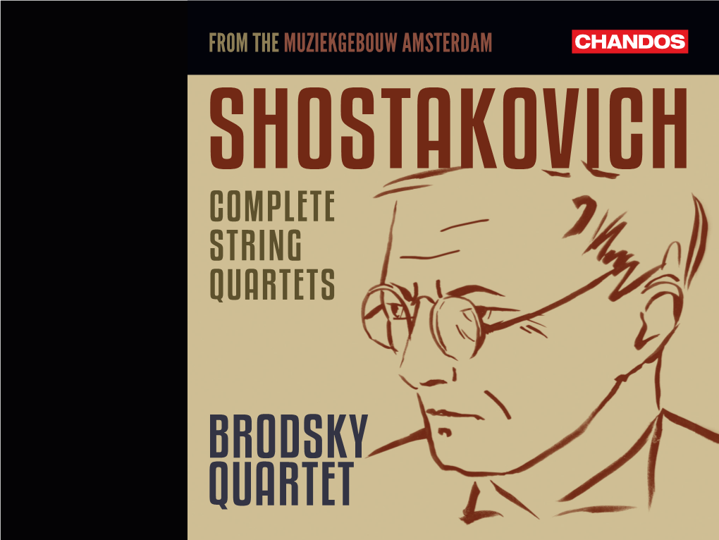 Brodsky Quartet © Thanks to Irina Antonovna Irina Shostakovichthanks To