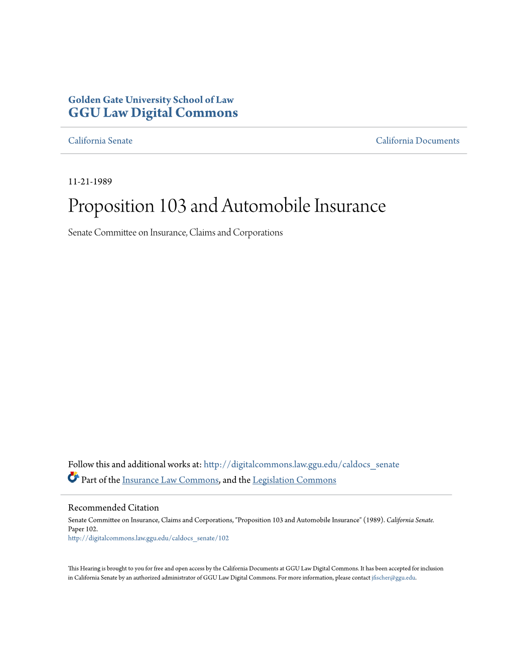Proposition 103 and Automobile Insurance Senate Committee on Insurance, Claims and Corporations