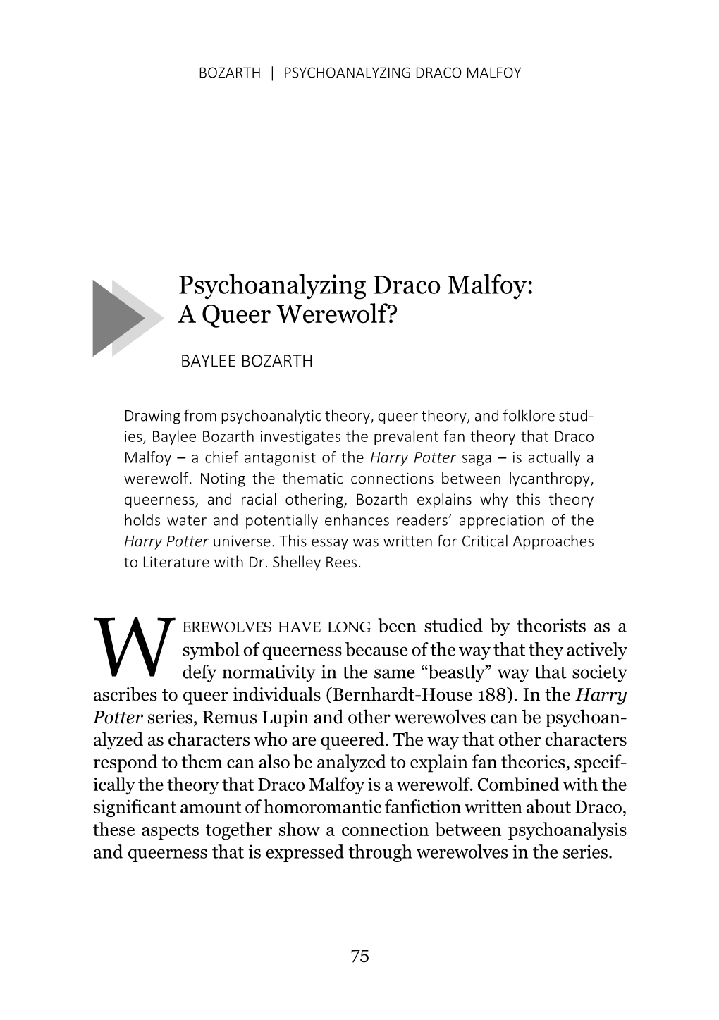 Psychoanalyzing Draco Malfoy: a Queer Werewolf?