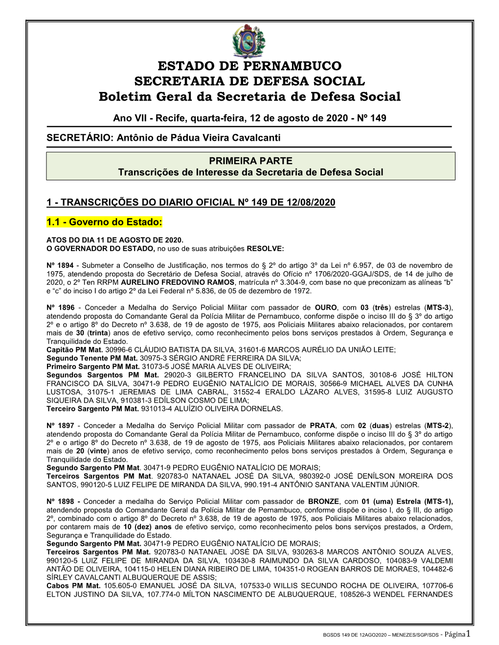 ESTADO DE PERNAMBUCO SECRETARIA DE DEFESA SOCIAL Boletim Geral Da Secretaria De Defesa Social